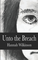 Unto the Breach