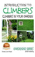 Introduction to Climbers - Climbers in your garden