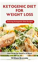 Ketogenic Diet for Weight Loss