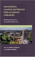 Successful Campus Outreach for Academic Libraries