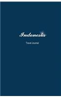 Indonesia Travel Journal: Perfect Size 100 Page Notebook Diary: Perfect Size 100 Page Notebook Diary