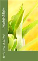 Creating Guided Meditations for Yourself and Others