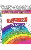 Hello Day Guided Journal + Coloring Book
