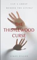 The Thistlewood Curse