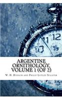 Argentine Ornithology, Volume 1 (of 2)