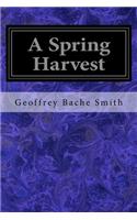 A Spring Harvest