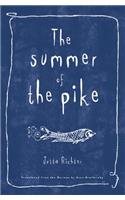 Summer of the Pike