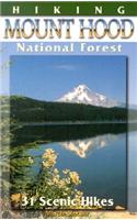 Hiking Mount Hood National Forest