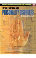 Drug Therapy and Personality Disorders