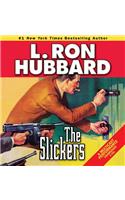 Slickers