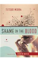 Shame in the Blood