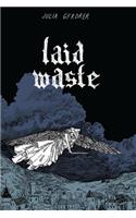 Laid Waste
