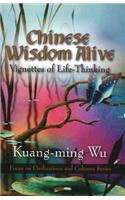 Chinese Wisdom Alive