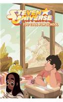 Steven Universe Original Graphic Novel: Too Cool for School, 1