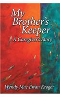 My Brother's Keeper