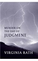 Murder on the Day of Judgment