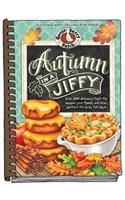 Autumn in a Jiffy Cookbook: Over 200 Delious Fast-fix Recipes Your Family Will Love Perfect for Busy Fall Days