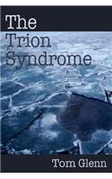 Trion Syndrome