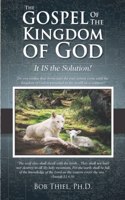 The Gospel of the Kingdom of God