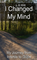 I Changed My Mind