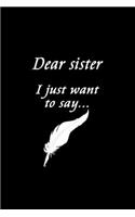 Dear Sister