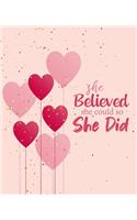 She Believed She Could So She Did