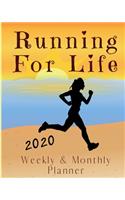 Running For Life 2020 Weekly & Monthly Planner