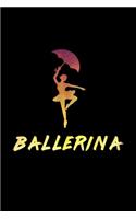 Ballerina Notebook: Beautiful Ballerina Notebook with 120 checked pages in Trim size 15,24 x 22,86 cm (6" x 9")
