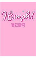 Humph!