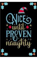 Nice Until Proven Naughty
