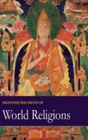 Milestone Documents of World Religions, Second Edition