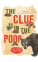 The Clue Is in the Poop