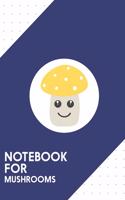 Notebook for Mushrooms: Dotted Journal with Cute yellow toadstool Design - Cool Gift for a friend or family who loves fungi presents! - 6x9" - 180 White dotted pages - You 