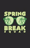 Spring break squad: 6x9 Spring - grid - squared paper - notebook - notes