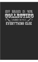 Funny Collecting Notebook for Collectors 120 Pages Blank Lined Journal