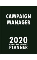 Campaign Manager 2020 Weekly and Monthly Planner