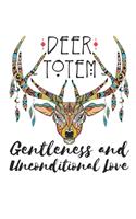 Deer Totem Gentleness and Unconditional Love