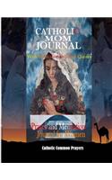 Catholic Mom Journal with Inspirational Saints Quotes