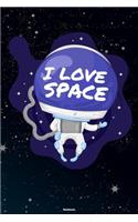 I Love Space Notebook