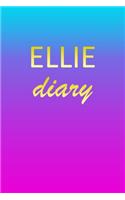 Ellie: Journal Diary - Personalized First Name Personal Writing - Letter E Blue Purple Pink Gold Effect Cover - Daily Diaries for Journalists & Writers - J