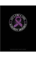 Lets Find A Cure Alzheimer's Awareness