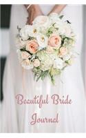 Beautiful Bride Journal (Vol. 1)