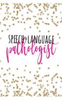 Speech-Language Pathologist