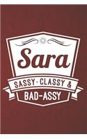 Sara Sassy Classy & Bad-Assy