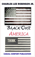 Black Our' America