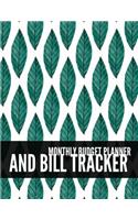 Monthly Budget Planner and Bill Tracker