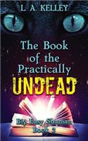 The Book of the Practically Undead