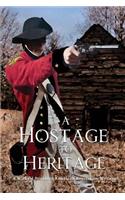 Hostage to Heritage