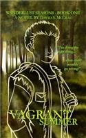 Wanderlust Seasons Book One - Vagrant Summer