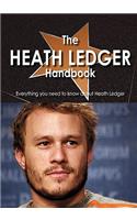 The Heath Ledger Handbook - Everything You Need to Know about Heath Ledger